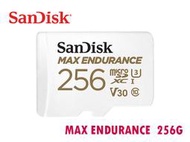 「Sorry」SanDisk MAX ENDURANCE 256G microSDXC U3 4K 記憶卡