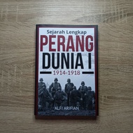 History Book: COMPLETE HISTORY OF THE WORLD WAR I 1914-1918 (conflic of the greatest humanity of his