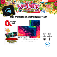 [ผ่อน 0% 10 ด.] DELL 27 INCH PLUS 4K MONITOR S2725QS (IPS 4K / 120Hz)/ประกัน 3 Years Onsite