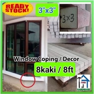 3"x3" Coping Tingkap(SELL Feet) 8Feet/8kaki (CP)