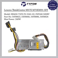 Lenovo ThinkCentre A55 M57E M71 M81 M91 SFF Power Supply PSU 240W 54Y8886 54Y8819 (Refurbished)