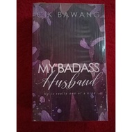 My Badass Husband - Cik Bawang (BARU)