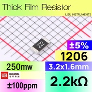 2.2k 1206 ±5% SMD Thick Resistor 222 2K2 1206W4J0222T5E UNI-ROYAL