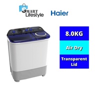 Haier 8KG Semi Auto Series  HWM80-SX3 Twin Tub Washing Machine MESIN BASUH