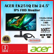 ACER EK241Y Ebi 23.8" / EK251Q E  24.5" / FHD IPS MONITOR ( 1920x1080 , 100Hz , 1ms , VGA , HDMI )