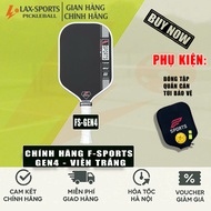 (Chính Hãng) Vợt Pickleball Fsports Gen4 CFRP–Điểm Ngọt Rộng Kiểm Soát Hoàn Hảo Nâng Tầm Tay Đánh