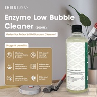 SHIBUI Enzyme Low Bubble Cleaner/Wet Robot Vacuum Liquid Cleaner/Baby Pet Safe/Remove Odour (500ML)