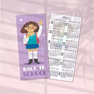 CALENDAR 2025/KALENDAR 2025 BOOKMARK / DOORGIFT / FREEGIFT / STUDENT / TEACHER