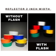 Reflectorized Sticker 2/3/4 Inches x 5/10 Feet