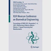 XLVI Mexican Conference on Biomedical Engineering: Proceedings of Cnib 2023, November 2-4, 2023, Villahermosa Tabasco, México - Volume 1: Signal Proce