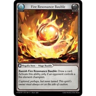 Grand Archive TCG Fire Resonance Bauble - Phantom Monarchs Event Pack (PHME) EN-007 U Non Foil