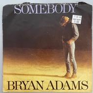 Bryan Adams - Somebody 7 inch / 45 rpm Single Vinyl Record