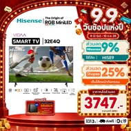 Hisense ทีวี 32 นิ้ว HD VIDAA Smart TV รุ่น 32E4Q 32" (32E4Q) One