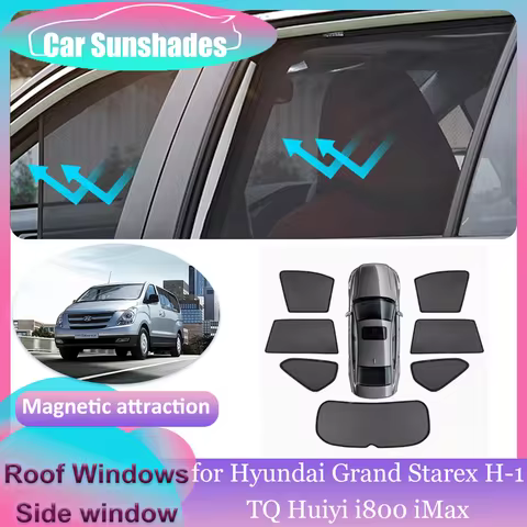 Magnetic Sunshades for Hyundai Grand Starex H-1 TQ Huiyi i800 iMax Roof Windows Sun Visor Windshield