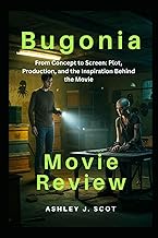 Bugonia (Movie Review): From Concept to Screen: Plot, Production, and the Inspiration Behind the Mov