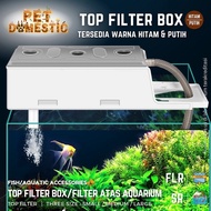 Aquarium Top Filter Box/Top Filter Box/Aquarium Top Filter