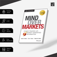 Mind Over Markets James F. Dalton, Eric T. Jones, and Robert B. Dalton
