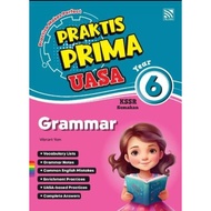 BUKU LATIHAN: PRAKTIS PRIMA UASA GRAMMAR TAHUN 6 2025