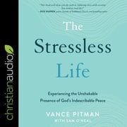 The Stressless Life Vance Pitman