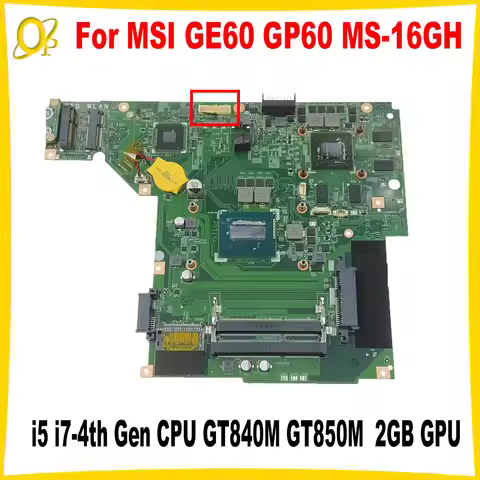 MS-16GH1 Mainboard for MSI GE60 GP60 MS-16GH Laptop Motherboard with i5 i7-4th Gen CPU GT840M GT850M