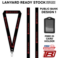 LANYARD PUBLIC BANK READY STOCK (PUBLIC BANK 1)