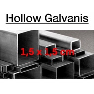 besi hollow galvanis 1,5x1,5cm - ALAQU STEEL