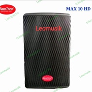 BARETONE MAX 10 HD (SPEAKER AKTIF 10 INCH FULL RAM)ORIGINAL