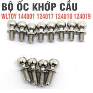 Bộ ốc vít M3 khớp cầu cho xe điều khiển từ xa RC wltoys 144001 124017 124018 124019 đồ chơi trẻ em