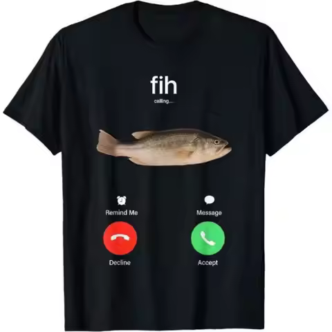 100% Cotton Fih Calling Remind Me Message Decline Accept Phone Call Fish Fit Casual Streetwear Men G
