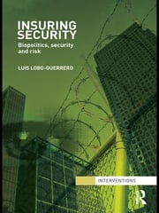 Insuring Security Luis Lobo-Guerrero