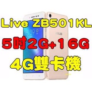 全新品未拆封， 華碩ASUS ZenFone Live ZB501KL 2G+16G 5吋4G雙卡機美顏直播神器  原廠公司貨