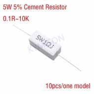 10pcs/lot 5W Cement Resistor Power 5% Resistance 0.1~10K 0.1R 0.5R 1R 3.9R 10R 100R 0.22 0.33 0.5 1