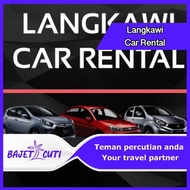 [PM KAMI UTK PROMO]  Kereta Sewa Langkawi (Car Rental Langkawi)
