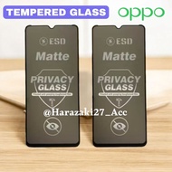 Esd Matte Privacy Anti Glare Oppo A1 A2 A3s A3 Pro A3x A5 A8 A9 A11 A11k A12 A12e A12s A15 A15s A16 
