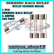 Fuse Fuse/ 5A Large Round Glass 6x30mm