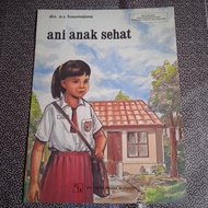 buku cerita anak jadul - ani anak sehat