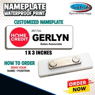 HOME CREDIT Nameplate | 1 x 3 inches | Waterproof Print