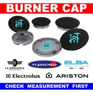 UNIVERSAL BURNER CAP 55 mm 75mm &amp; 100mm LA GERMANIA ARISTON ELBA FUJIDENZO ELECTROLUX