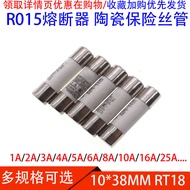 R015 Fuse RO15 Ceramic Fuse Tube 10X38 RT18 1A 2A 3A 5A 6A 10A 32A