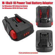 M-18&V-18 Battery Adapter for Milwaukee 18V Lithium Ion Battery for Milwaukee 18V NI-CD Power Tool