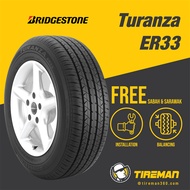 Bridgestone Turanza ER33 16 17 18 Inch Tayar Tire (FREE INSTALLATION/Delivery) SABAH SARAWAK BRV HRV