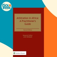 [100% Original Books] - Arbitration in Africa - A Practitioner's Guide by Lise Bosman (UK edition, h