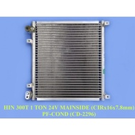 HINO 300T 1 TON 24V MAINSIDE CIRx16x7.8mm PF CONDENSER CD-2296