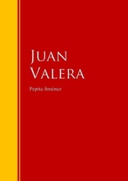 Pepita Jiménez Juan Valera