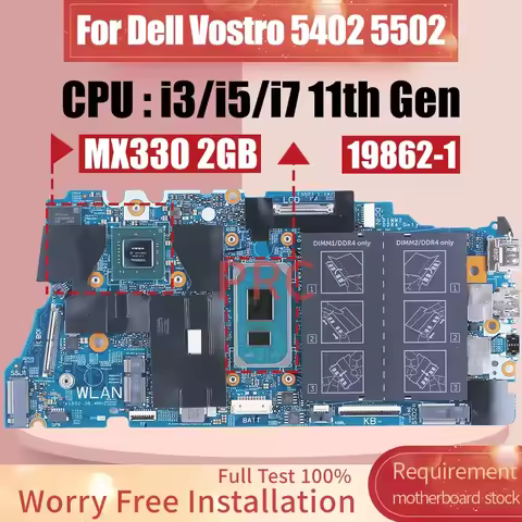 For Dell Vostro 5402 5502 Laptop Motherboard 19862-1 0G0XMN 04D2JV 0H2F8K 010GRP 0JV4DR i3/i5/i7 11t