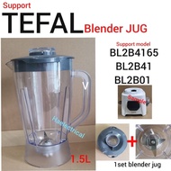 (1.5Liter) Blender Big JUG for Tefal BL2B01 BL2B41 BL2B4165 (Jug + Top Cover + Blade - 1set) **NOT B