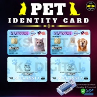 [Ready in 1 Day] Double-sided Pet IC PVC Card, Cat IC, Dog IC, IC Kucing, IC Anjing (Kad Pengenalan 