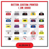 BUTTON G DW6900 PRINTED CUSTOM