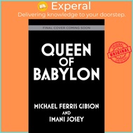 Queen of Babylon - Babylon Twins Book 2 by Imani Josey (US edition, paperback)