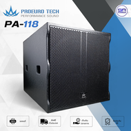 (ใช้โค้ดลดอีก10%) PROEUROTECH PA-118 ตู้ลำโพง ซับวูฟเฟอร์ 18 นิ้ว 3600W ตู้ซับเบส PA118